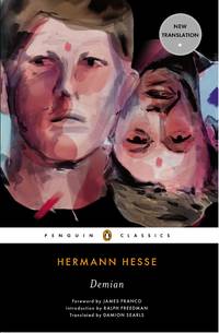 Demian: The Story of Emil Sinclair?s Youth (Penguin Classics) by Hesse, Hermann