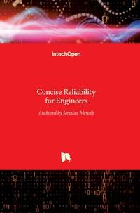 Concise Reliability For Engineers (Hb 2017)