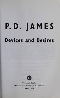 Devices and Desires by James, P. D - 1989