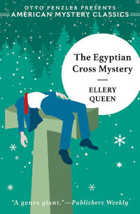 The Egyptian Cross Mystery: An Ellery Queen Mystery (Ellery Queen Mysteries) Paperback