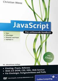 JavaScript: Das umfassende Handbuch (Galileo Computing) Wenz, Christian
