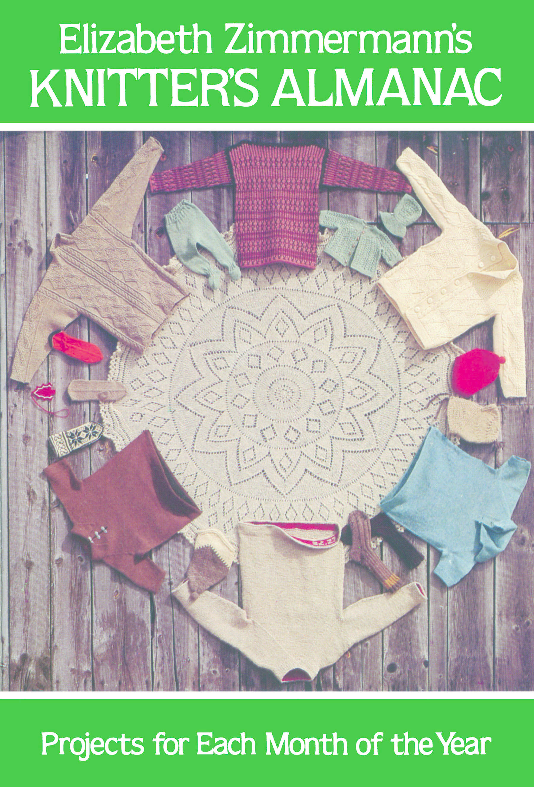 Elizabeth Zimmermann's Knitter's Almanac (Dover Knitting, Crochet