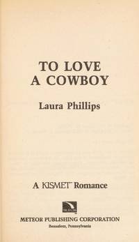 To Love a Cowboy de Laura Phillips - 1992-02