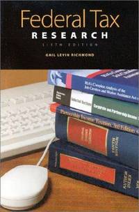 Federal Tax Research Guide to Materials and Techniques : Guide to Materials and Techniques