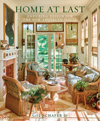 Home at Last: Enduring Design for the New American House
