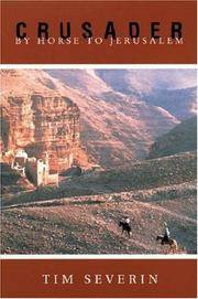 Crusader: By Horse to Jerusalem by Tim Severin - Paperback - 2001-06-30 - from Stories & Sequels (SKU: 170814-01)