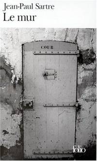 Le Mur (Folio Ser:. No. 878)