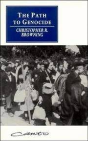 image of The Path to Genocide: Essays on Launching the Final Solution (Canto original series)