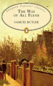 The Way of All Flesh (Penguin Popular Classics) (English and Spanish Edition) by Samuel Butler - 1995-05-25