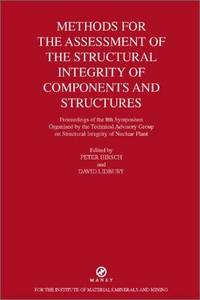 B0778 METHODS FOR THE ASSESSMENT OF THE STRUCTURAL INTEGRITY OF COMPONENTS AND STRUCTURES (MATSCI)