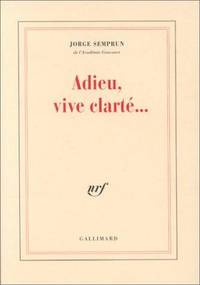 Adieu, Vive Clarte--