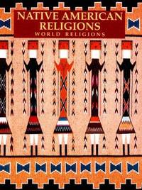 Native American Religions (World Religions)