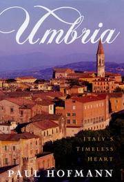 Umbria Italy's Timeless Heart