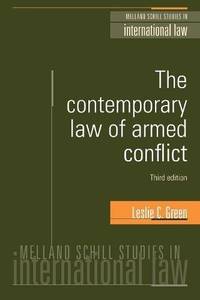 Contemporary Law of Armed Conflict (Revised) (Melland Schill Studies in International Law)
