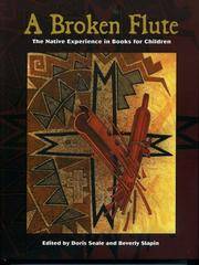 A Broken Flute: The Native Experience in Books for Children (Contemporary Native American...