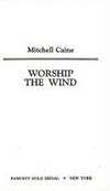 Worship The Wind