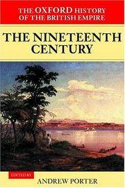 cover of The Oxford History Of The British Empire: Volume III: The Nineteenth Century: Nineteenth Century Vol 3