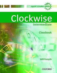 Clockwise Intermediate Classbook.
