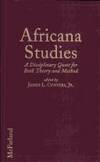 Africana Studies A Disciplinary Quest for Both Theory and Method