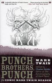 Punch, Brothers, Punch: The Comic Mark Twain Reader