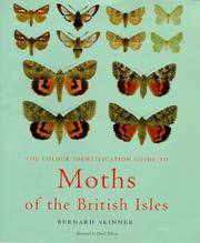 Colour Identification Guide to Moths of the British Isles (Macrolepidoptera) by Skinner, Bernard - 1998