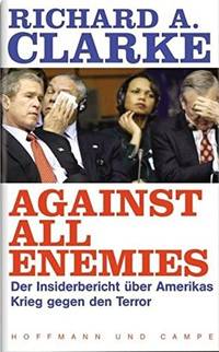 image of Against All Enemies - Inside America's War On Terror