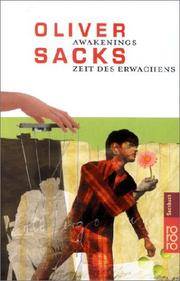 Awakenings: Zeit des Erwachens. Das Buch zum Film by Oliver Sacks - 1997-06-01