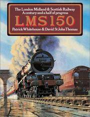 LMS 150The London Midland & Scottish Railway