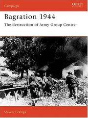 Osprey Military: Bagration, 1944 : the Destruction of Army Group Centre