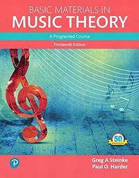 Basic Materials in Music Theory: A Programmed Approach (What's New in Music) 13th Edition