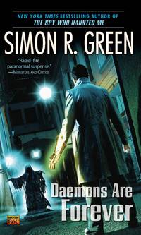 Daemons are Forever (Secret Histories, Book 2) de Green, Simon R - 2009-06-02