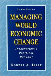 Managing World Economic Change: International Political Economy