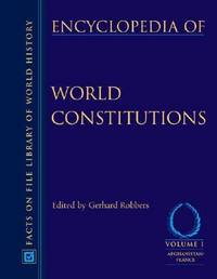 Encyclopedia of World Constitutions, 3-Volume Set (Facts on File Library of World History) by Gerhard Robbers; Editor-Gerhard Robbers - Hardcover - 2006-11 - from Ergodebooks (SKU: SONG0816060789)