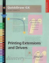 Inside Macintosh: Quickdraw Gx Printing Extensions and Drivers