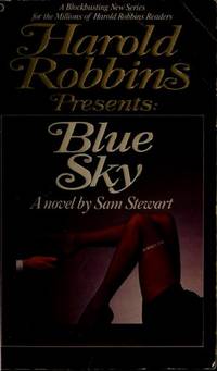 BLUE SKY (Harold Robbins Presents Series)