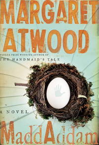 MaddAddam: A Novel by Atwood, Margaret - 2013-09-03