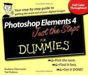 Photoshop Elements 4 Just the Steps For Dummies (For Dummies (Computer/Tech))