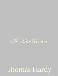 A Laodicean