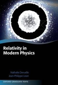 Relativity in Modern Physics (Oxford Graduate Texts)