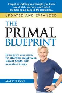 The Primal Blueprint (ISBN: 9780982207789)