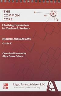 AAA the Common Core: Clarifying Expectations for Teachers and Students. English