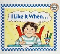 I Like It When...