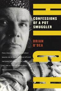 High: Confessions of a Pot Smuggler. Uncorrected Proof