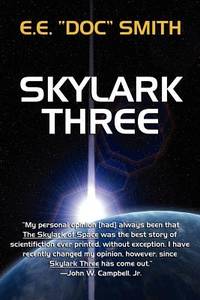 Skylark Three (ISBN: 9781434400789)