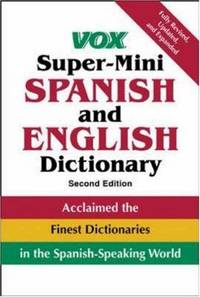 image of Vox Super-Mini Spanish and English Dictionary (VOX Dictionary Series)
