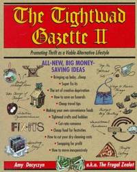 The Tightwad Gazette II by Amy Dacyczyn - Paperback - First Edition - 1995 - from Top Notch books and Biblio.com