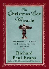 image of The Christmas Box Miracle: My Spiritual Journey of Destiny, Healing and Hope