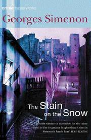 The Stain on the Snow: (Crime Masterworks)