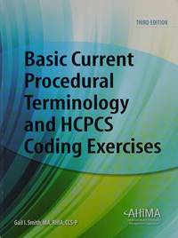 BASIC CPT/HCPCS CODING-EXERCISES by NA - 2014-02-01