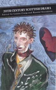 Twetieth Century Scottish Drama